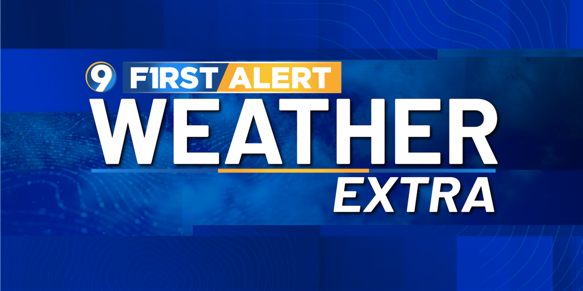 WATCH: First Alert Weather EXTRA
