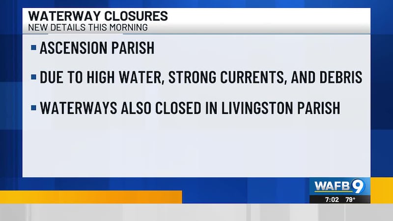 Rising water levels have forced officials to close waterways in Livingston Parish and...